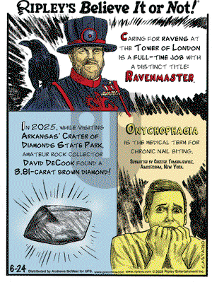 Ripley's Believe It or Not on 2025-06-24 Comic Strip