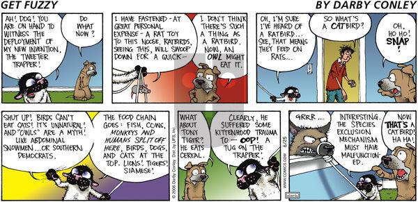 Get Fuzzy on Sunday June 25, 2006 Comic Strip