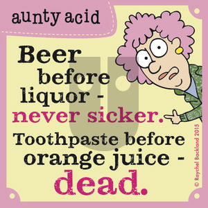 Aunty Acid on Tuesday October 6, 2015 Comic Strip