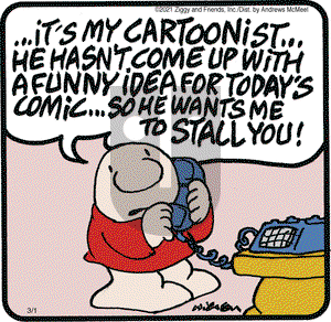 Ziggy on Monday March 1, 2021 Comic Strip
