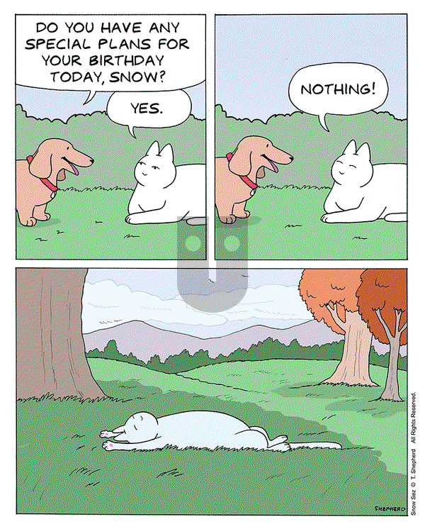 Snow Sez - Tuesday October 3, 2023 Comic Strip