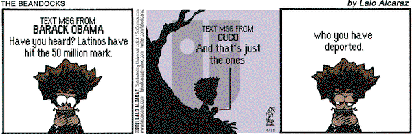 La Cucaracha on Monday April 11, 2011 Comic Strip