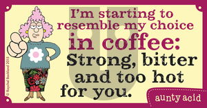 Aunty Acid on Wednesday November 18, 2015 Comic Strip