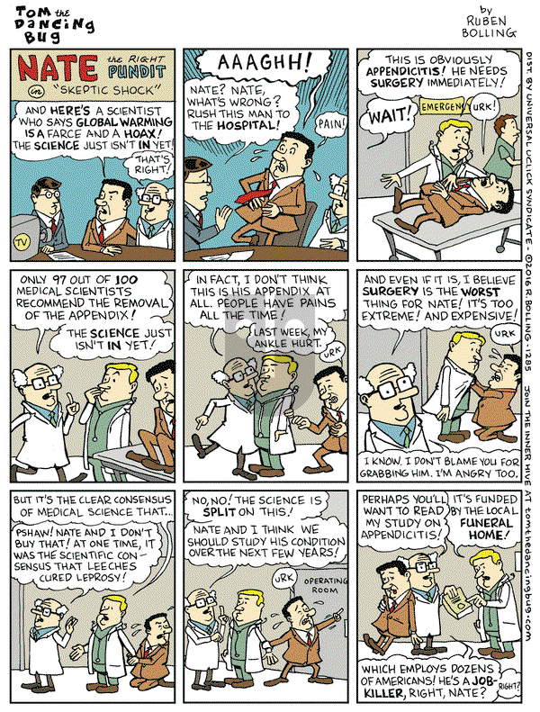 Tom the Dancing Bug on Friday April 29, 2016 Comic Strip