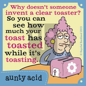 Aunty Acid on Tuesday September 15, 2015 Comic Strip