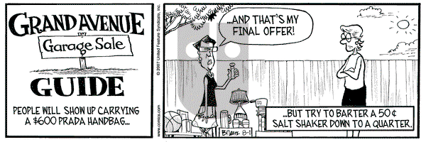 Grand Avenue on Wednesday August 1, 2007 Comic Strip