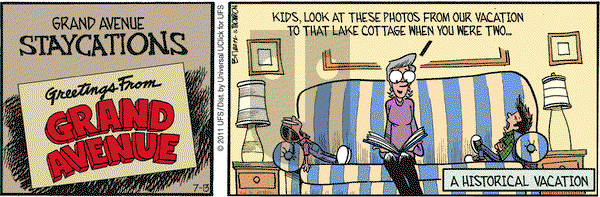 Grand Avenue on Wednesday July 13, 2011 Comic Strip