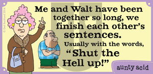 Aunty Acid - Wednesday March 12, 2014 Comic Strip