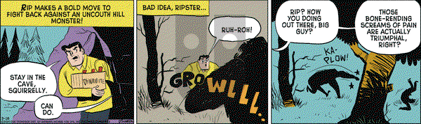 Rip Haywire on Monday March 16, 2020 Comic Strip