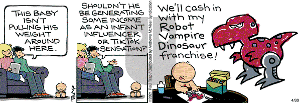 Thatababy - Friday April 30, 2021 Comic Strip