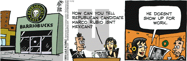La Cucaracha on Thursday November 12, 2015 Comic Strip