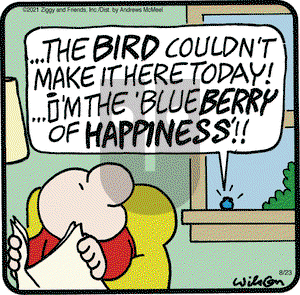 Ziggy on Monday August 23, 2021 Comic Strip