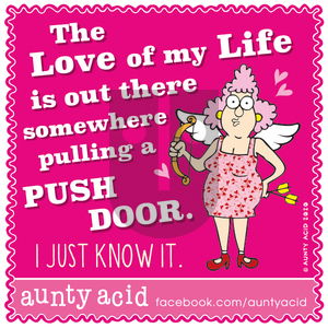 Aunty Acid - Friday February 14, 2020 Comic Strip