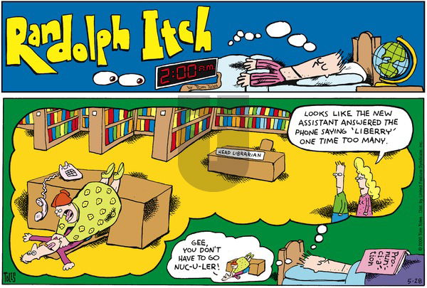 Randolph Itch, 2 a.m. - Sunday July 31, 2022 Comic Strip