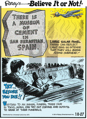 Ripley's Believe It or Not on Monday October 27, 2014 Comic Strip