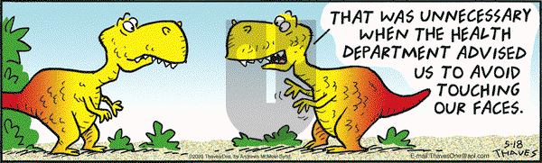 Frank and Ernest on Monday May 18, 2020 Comic Strip