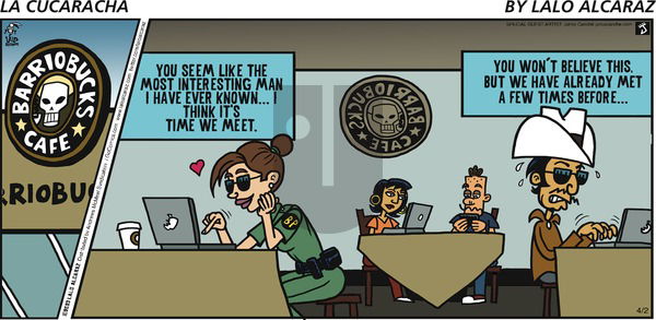 La Cucaracha - Sunday April 2, 2023 Comic Strip
