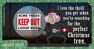 Aunty Acid on Friday December 11, 2015 Comic Strip