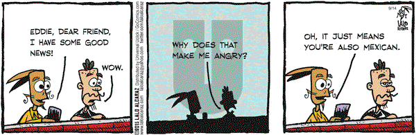 La Cucaracha on Monday September 14, 2015 Comic Strip