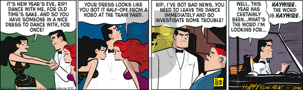 Rip Haywire on Tuesday December 31, 2013 Comic Strip