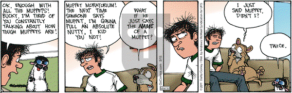 Get Fuzzy on Saturday March 15, 2025 Comic Strip