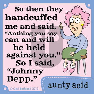 Aunty Acid on Wednesday September 25, 2013 Comic Strip