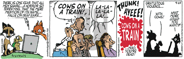 Over the Hedge on Tuesday April 25, 2006 Comic Strip