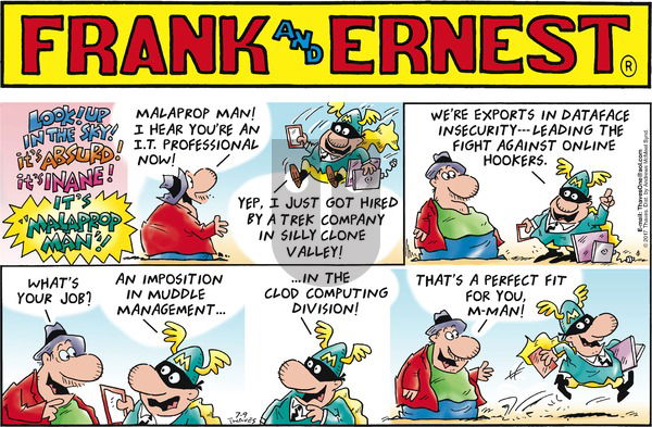 Frank and Ernest on Sunday July 9, 2017 Comic Strip