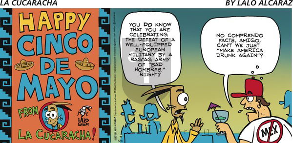 La Cucaracha on Sunday May 6, 2018 Comic Strip