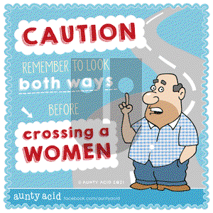 Aunty Acid - Friday April 16, 2021 Comic Strip