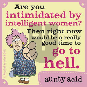 Aunty Acid on Saturday August 29, 2015 Comic Strip