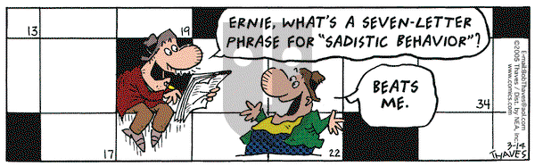 Frank and Ernest on Monday March 14, 2005 Comic Strip