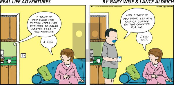 Real Life Adventures on Sunday April 21, 2019 Comic Strip
