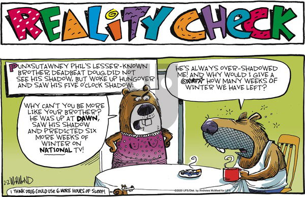 Reality Check on Sunday February 2, 2020 Comic Strip