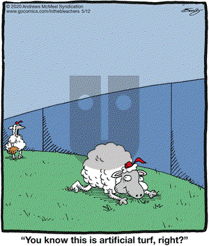 In the Bleachers on Tuesday May 12, 2020 Comic Strip