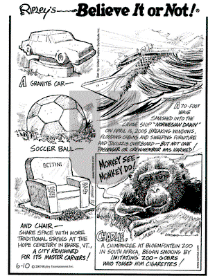 Ripley's Believe It or Not on Friday June 10, 2005 Comic Strip