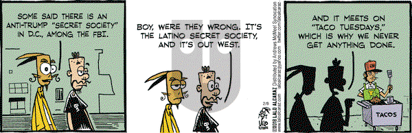 La Cucaracha on Thursday February 8, 2018 Comic Strip