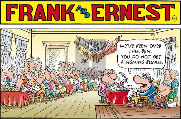 Frank and Ernest on Sunday July 7, 2019 Comic Strip