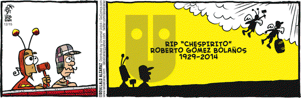 La Cucaracha on Monday December 15, 2014 Comic Strip