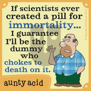 Aunty Acid on Sunday August 23, 2015 Comic Strip