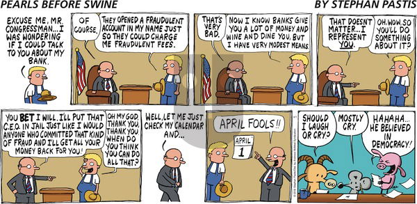 Pearls Before Swine on Sunday April 1, 2018 Comic Strip