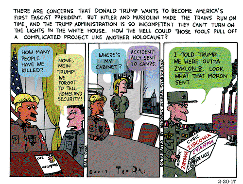 Ted Rall on Monday February 20, 2017 Comic Strip