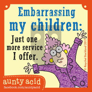 Aunty Acid on Saturday February 11, 2017 Comic Strip