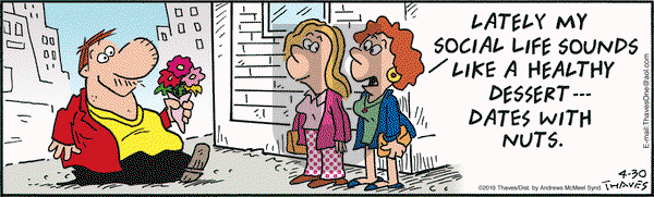 Frank and Ernest - Tuesday April 30, 2019 Comic Strip