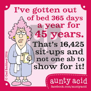 Aunty Acid on Tuesday July 26, 2016 Comic Strip