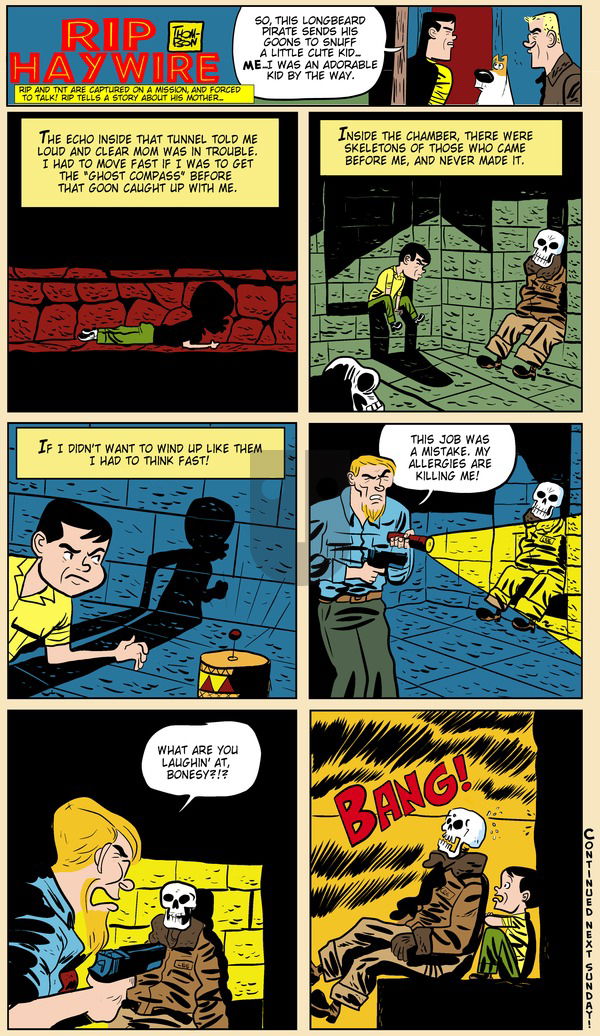 Rip Haywire on Sunday August 4, 2013 Comic Strip