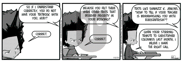 The Boondocks on Thursday November 11, 1999 Comic Strip