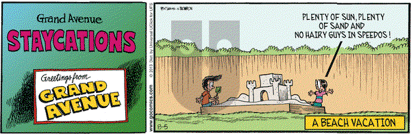 Grand Avenue on Monday August 5, 2013 Comic Strip
