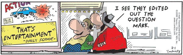 Frank and Ernest - Friday February 1, 2008 Comic Strip