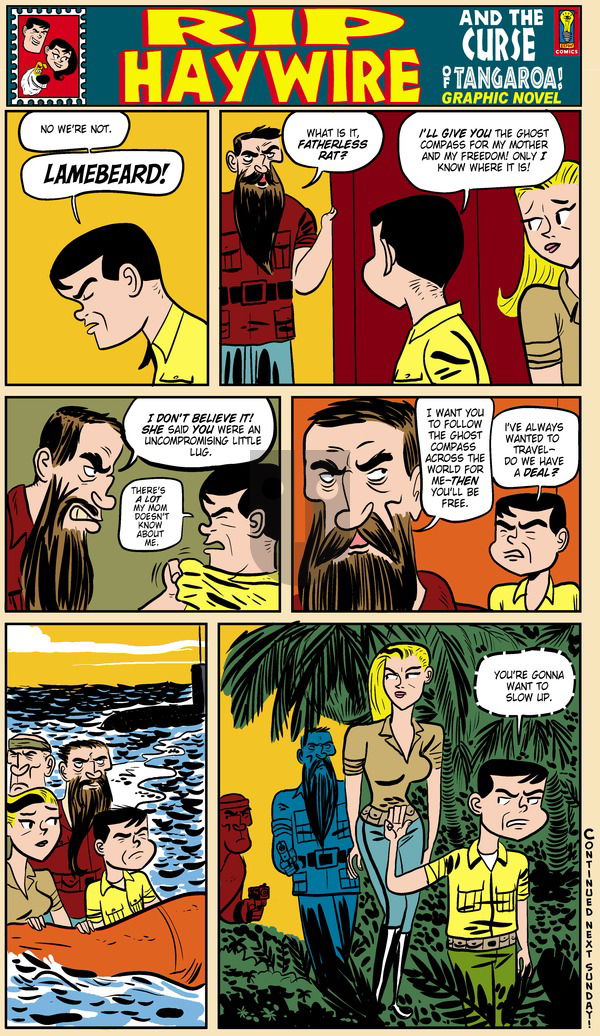 Rip Haywire on Sunday April 20, 2014 Comic Strip